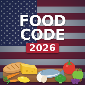 Food Code 2026 FDA guida completa alle novità del codice modello per la sicurezza alimentare negli Stati Uniti
